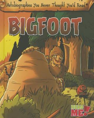 Bigfoot by Catherine Chambers