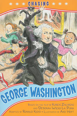 Chasing George Washington by Kennedy Center the