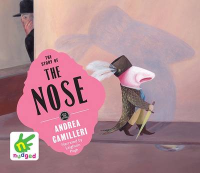 The Story of the Nose by Andrea Camilleri