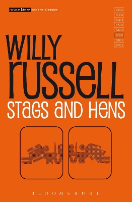 Stags And Hens by Willy Russell