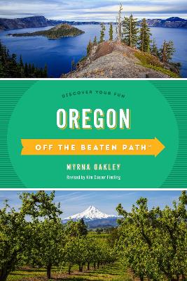 Oregon Off the Beaten Path®: Discover Your Fun book
