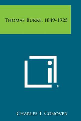 Thomas Burke, 1849-1925 book