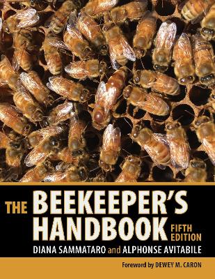 The Beekeeper's Handbook by Diana Sammataro