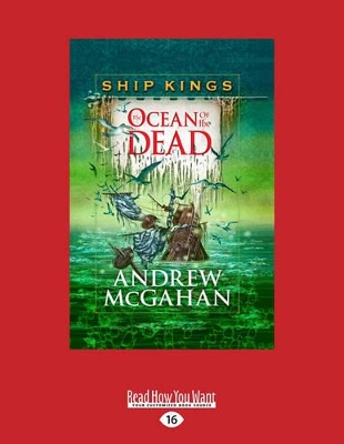 The Ocean of the Dead: Ship Kings 4 book