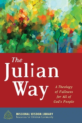 The Julian Way by Justin Hancock