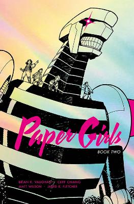 Paper Girls Deluxe Edition Volume 2 book