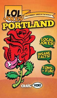 Lol Jokes: Portland book