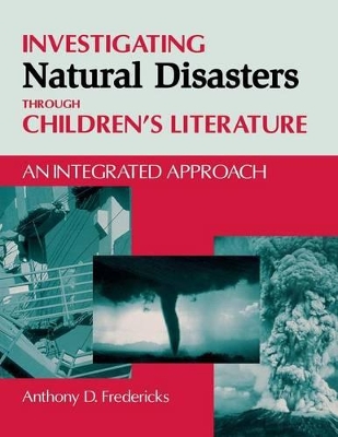 Investigating Natural Disasters Through Children's Literature book