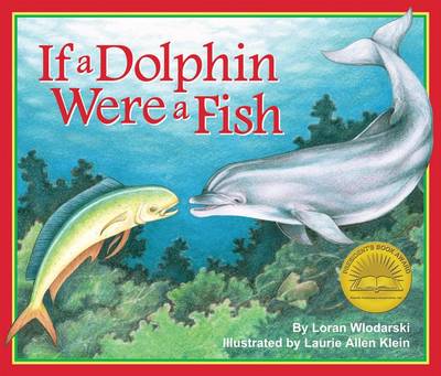 If a Dolphin Were a Fish book