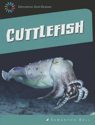 Cuttlefish by Samantha Bell