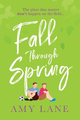 Fall Through Spring book