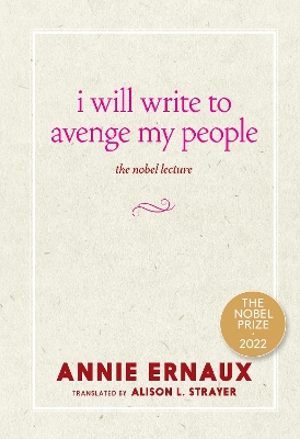 I Will Write to Avenge My People: The Nobel Lecture book