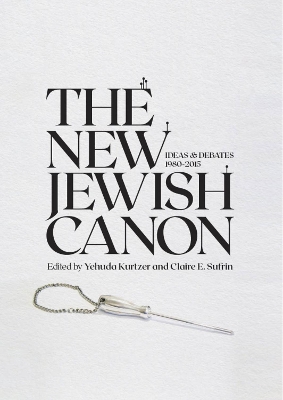 The New Jewish Canon by Yehuda Kurtzer