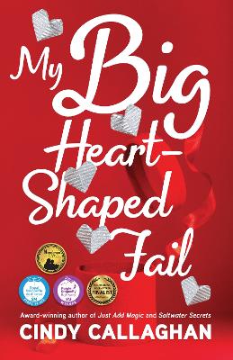 My Big Heart-Shaped Fail: A Tween Comedy of Errors book