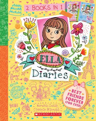 Best Friends Forever (For Ever) (Ella Diaries: 2 Books in 1) book