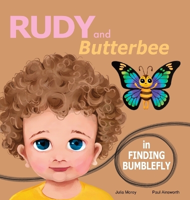 Finding Bumblefly: A Rudy and Butterbee Adventure book