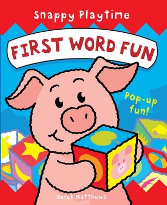 Snappy Playtime - First Word Fun book