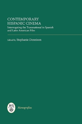 Contemporary Hispanic Cinema book