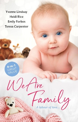 We Are Family/The Child They Didn't Expect/Bound by Their Scandalous Baby/Rescued by the Single Dad/The CEO's Surprise Family by Emily Forbes