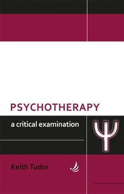Psychotherapy: A critical examination book