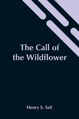 The Call Of The Wildflower book