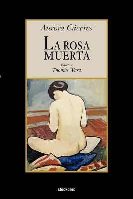 La Rosa Muerta book