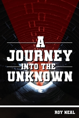 A Journey Into the Unknown book