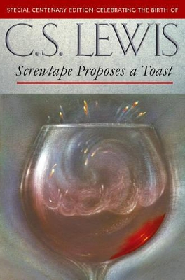 Screwtape Proposes a Toast by C. S. Lewis