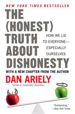 Honest Truth about Dishonesty book
