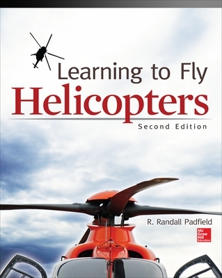 Learning to Fly Helicopters, Second Edition book