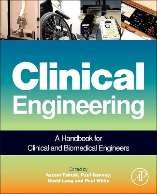 Clinical Engineering by Azzam Taktak