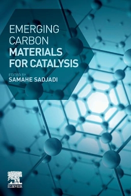 Emerging Carbon Materials for Catalysis book