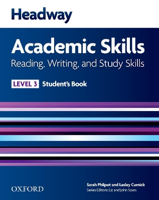 Headway Academic Skills: 3: Reading, Writing, and Study Skills Student's Book book