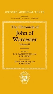 Chronicle of John of Worcester: Volume II: The Annals from 450 to 1066 book