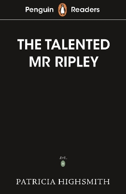 Penguin Readers Level 6: The Talented Mr Ripley (ELT Graded Reader) book