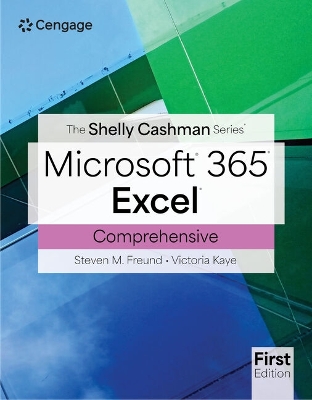The Shelly Cashman SeriesÂ® MicrosoftÂ® Office 365Â® & ExcelÂ® Comprehensive book