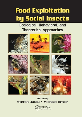 Food Exploitation By Social Insects: Ecological, Behavioral, and Theoretical Approaches book