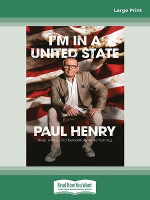 I'm in a United State by Paul Henry
