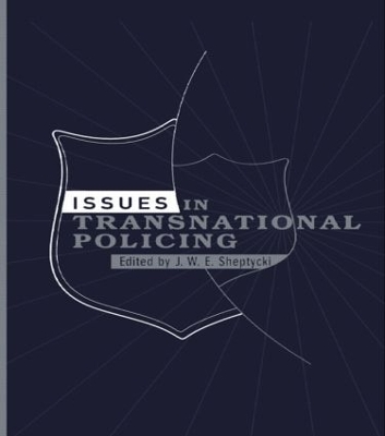 Issues in Transnational Policing book