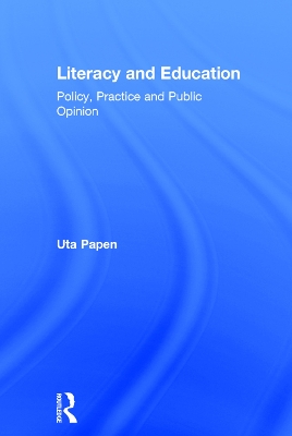 Literacy and Education by Uta Papen