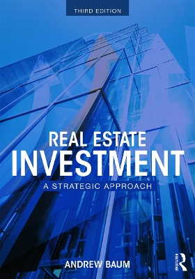 Real Estate Investment by Andrew Baum