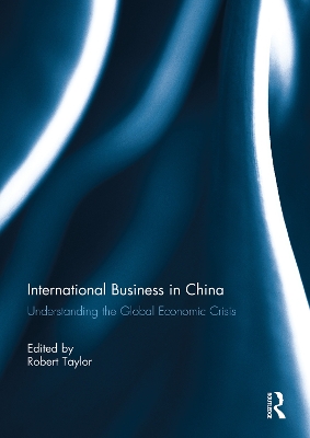 International Business in China by Robert Taylor