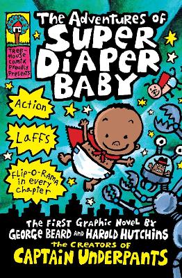 Adventures of Super Diaper Baby book