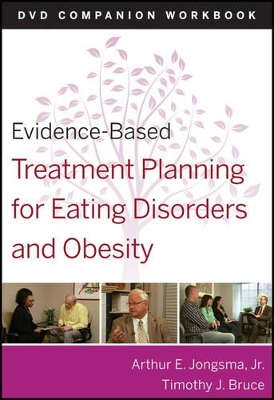 Evidence-Based Treatment Planning for Eating Disorders and Obesity Companion Workbook book
