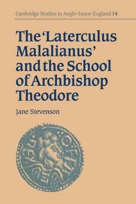 'Laterculus Malalianus' and the School of Archbishop Theodore book