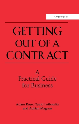 Getting Out of a Contract - A Practical Guide for Business book