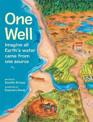 One Well by Rochelle Strauss