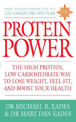 Protein Power by Michael R. Eades