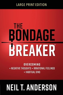 The Bondage Breaker Large Print book