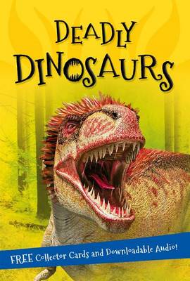 It's All About... Deadly Dinosaurs book